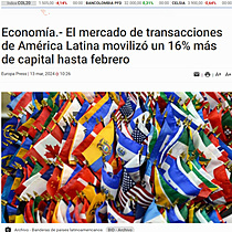 Economa.- El mercado de transacciones de Amrica Latina moviliz un 16% ms de capital hasta febrero